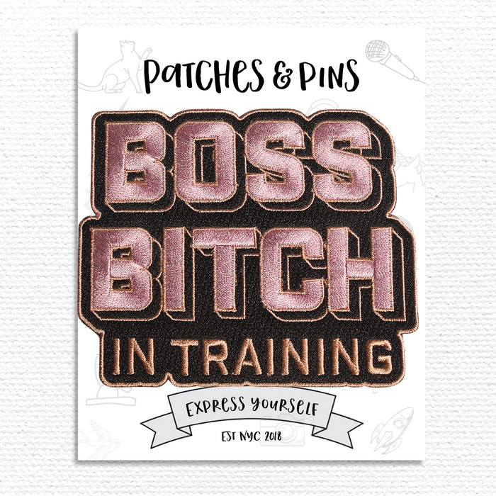 Boss Bitch in training Patch