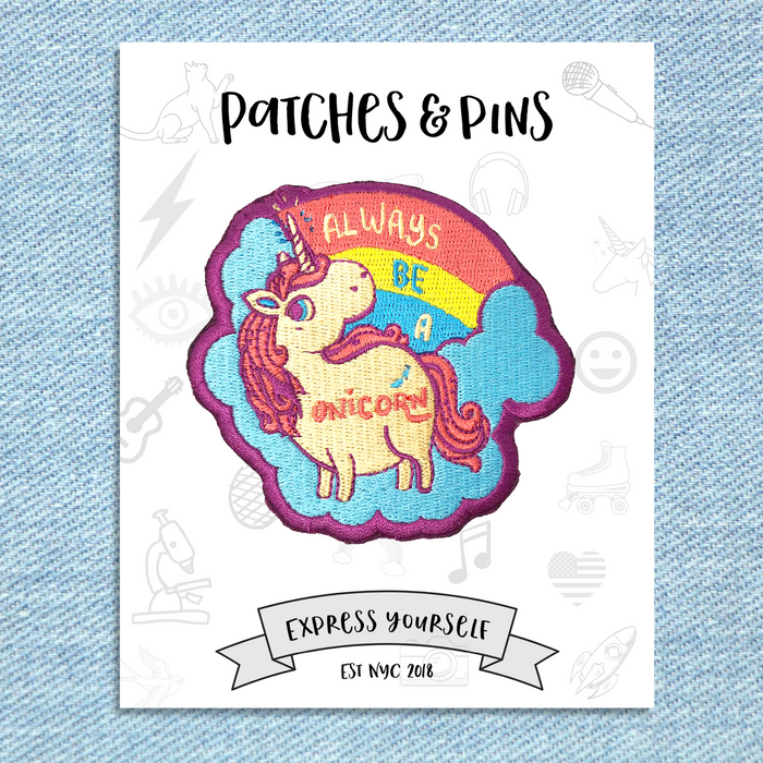Always Be a Unicorn Patch
