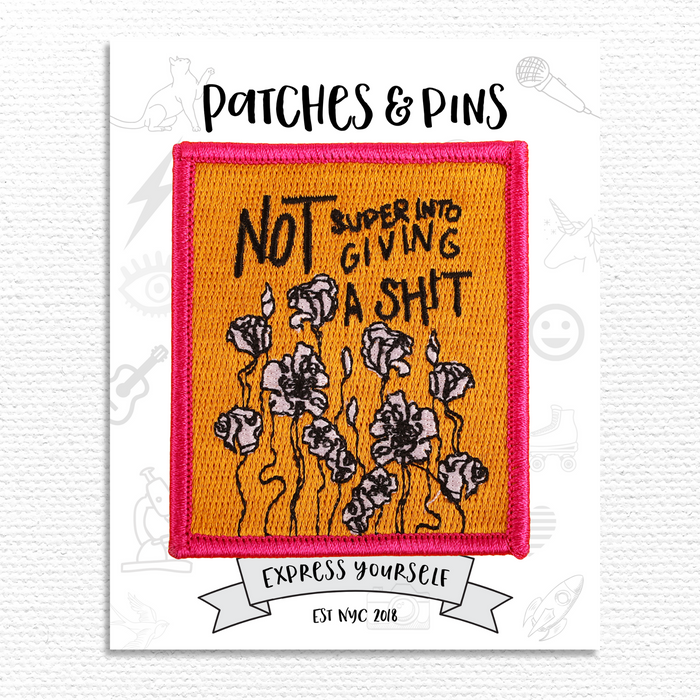 Not Super Into Giving A Shit Patch