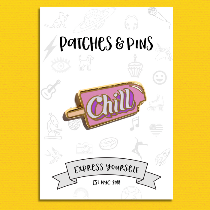 Chill Enamel Pin