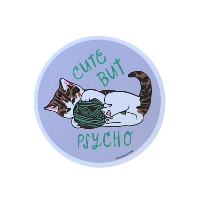 Cute But Psycho Sticker