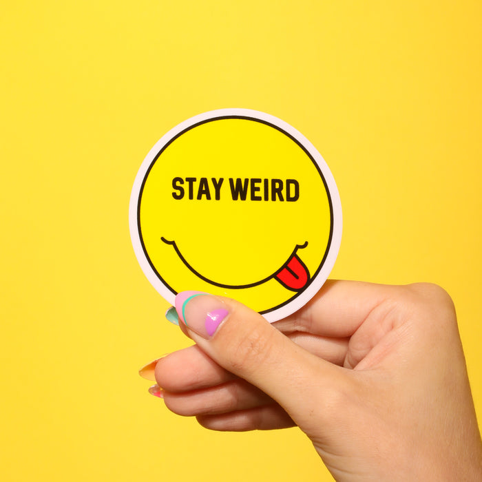 Stay Weird Sticker