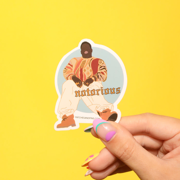 Notorious Sticker