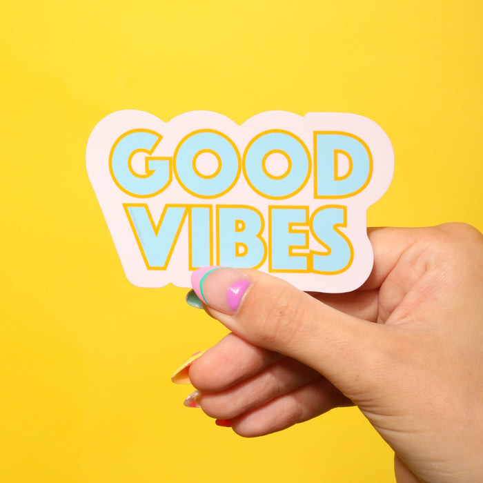 Good Vibes Sticker
