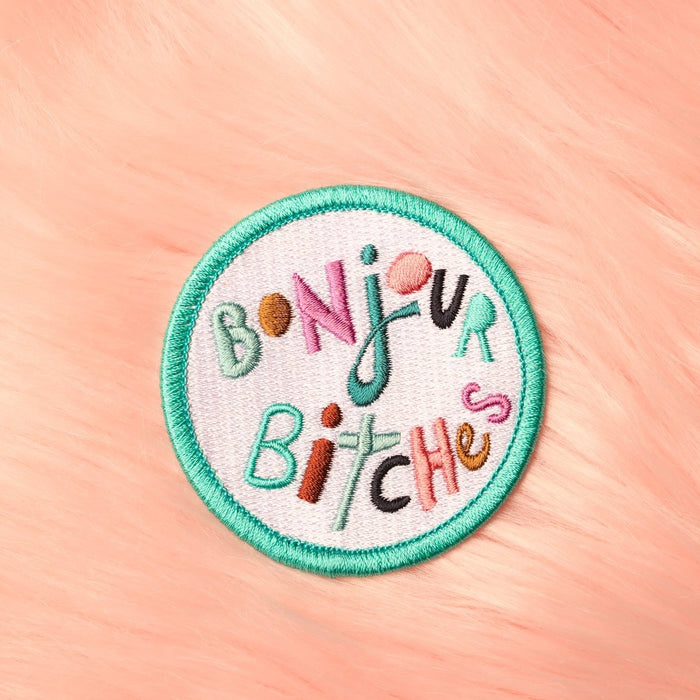Bonjour bitches Patch