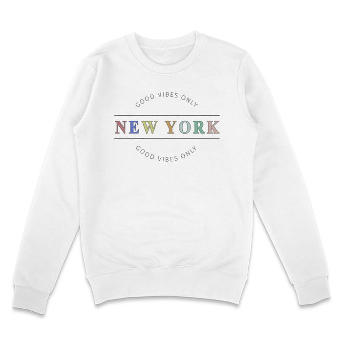 New York Good Vibes Sweatshirt