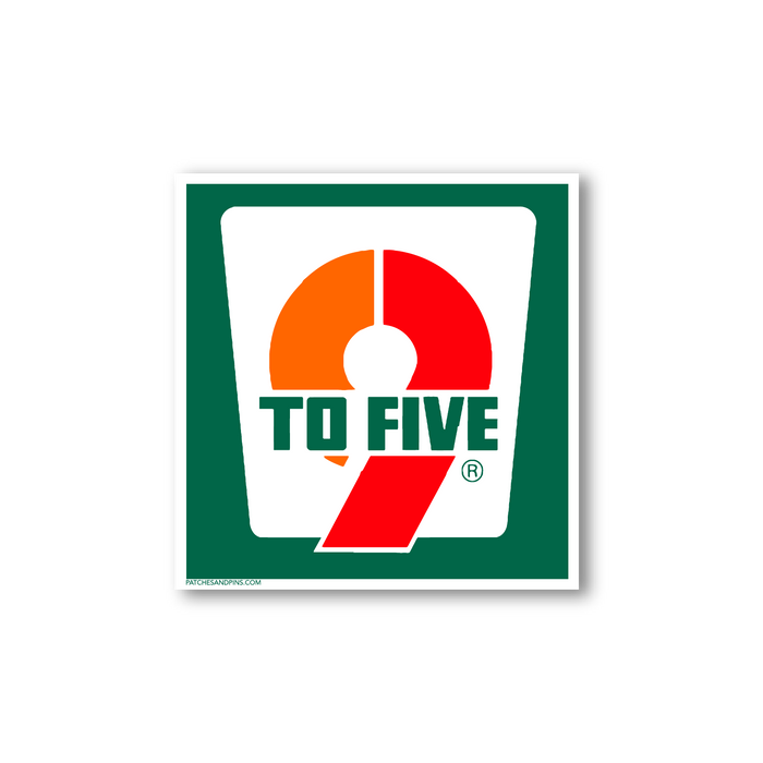 To Five Sticker