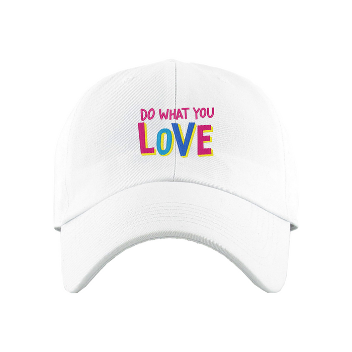 Do What You Love Dad Hat