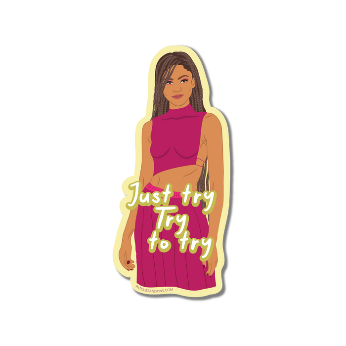 Try to try Sticker