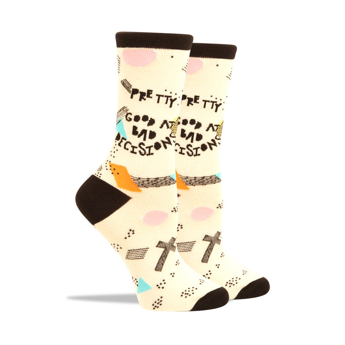 Pretty Good At Bad Decisions Women's Socks