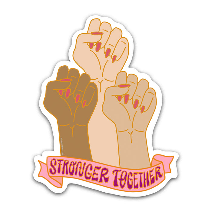 Stronger Together Sticker