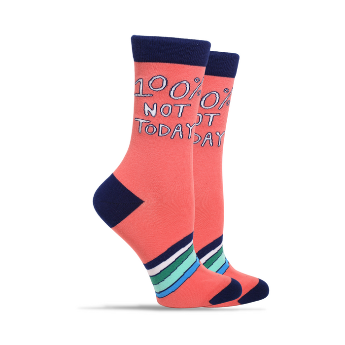 100% Not Today Women's Socks