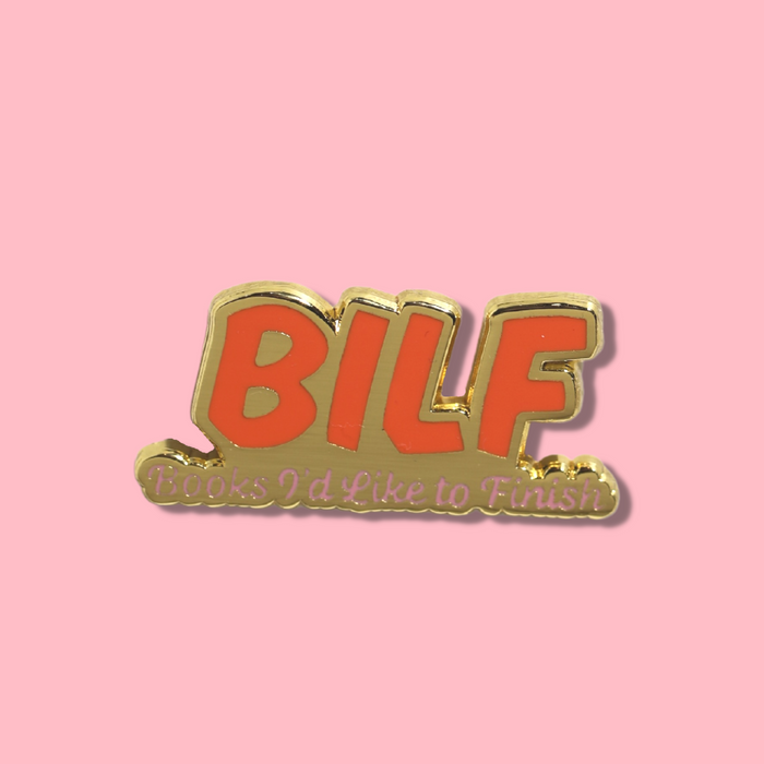 B.I.L.F. Enamel Pin