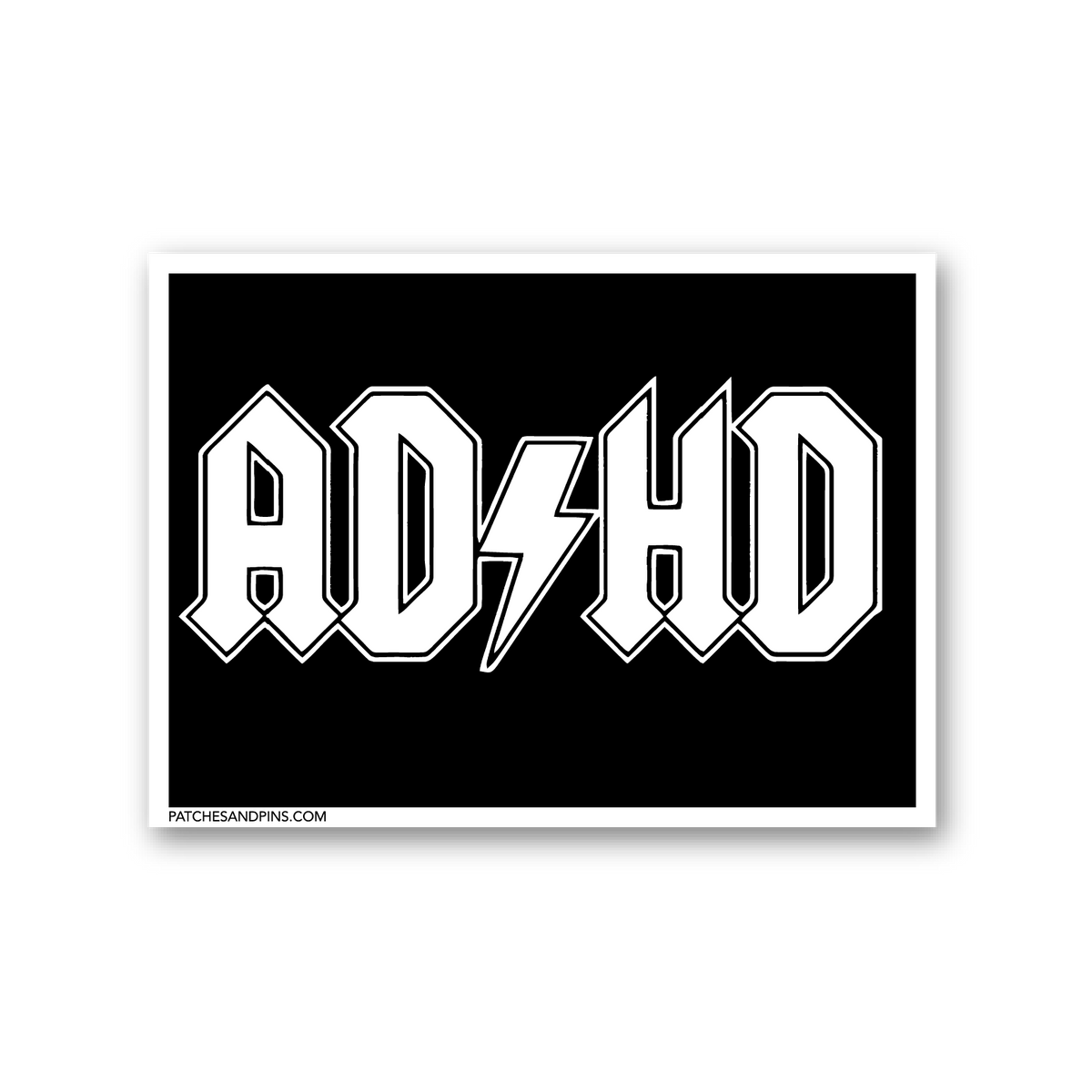 ACDC - ADHD Sticker — Patches and Pins Fun Products