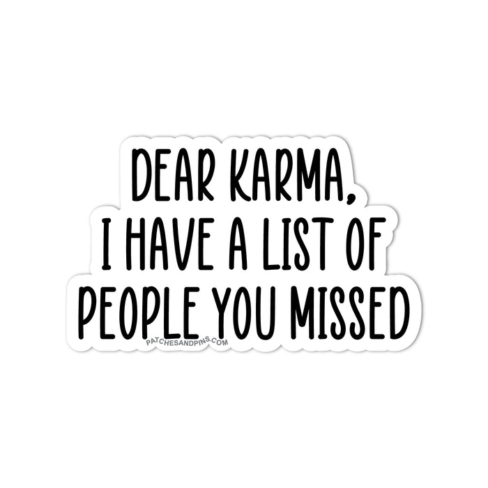 Dear Karma Sticker