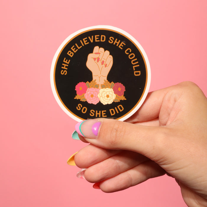 She Believed She Could so She Did it Sticker
