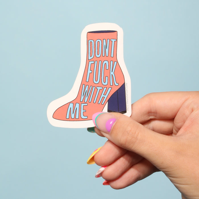 Don't F.ck With Me Sticker