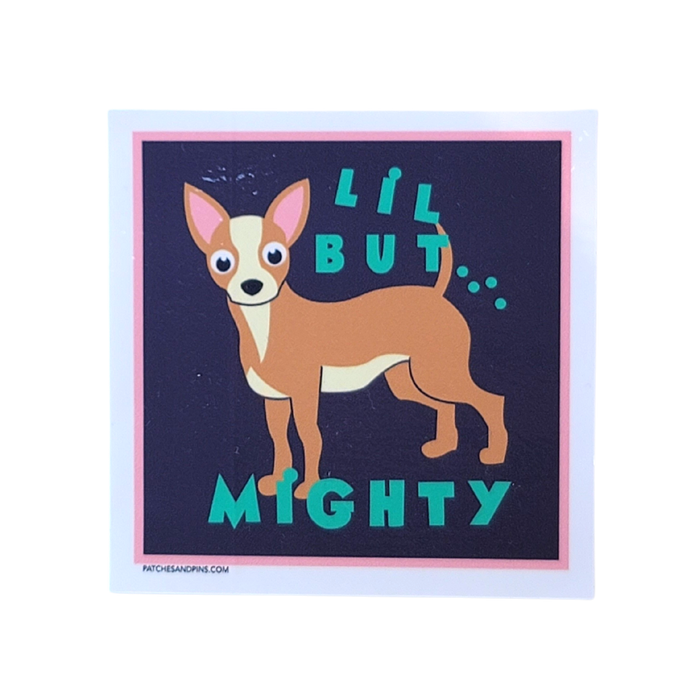 Lil But Mighty Sticker