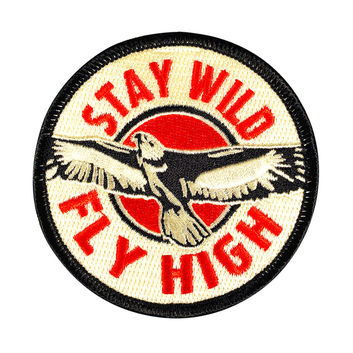 Stay Wild Fly High Patch